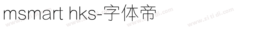 msmart hks字体转换